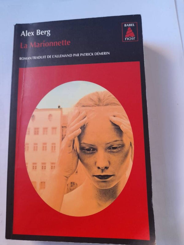 La Marionnette - Alex Berg - Babel noir - 2016  Allemagne