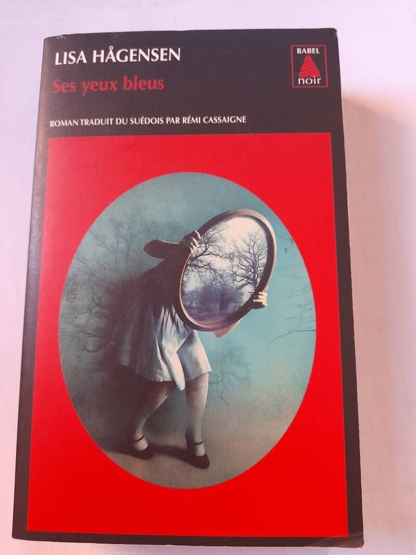 Ses yeux bleus - Lisa Hagensen - Babel noir -2019 suede