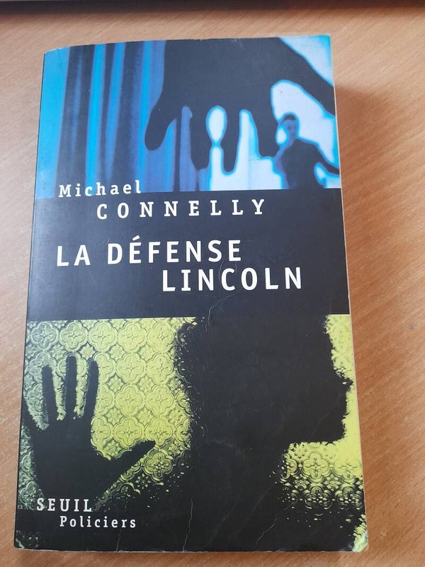 La défense Lincoln - Michael Connelly - Seuil policier - 2006