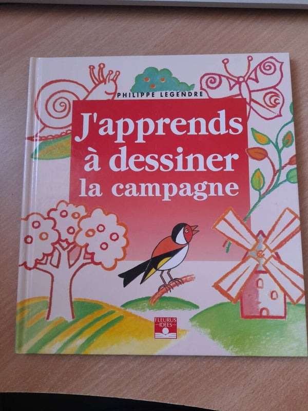 J'apprends à dessiner la campagne - Philippe Legendre - Fleurus -1993