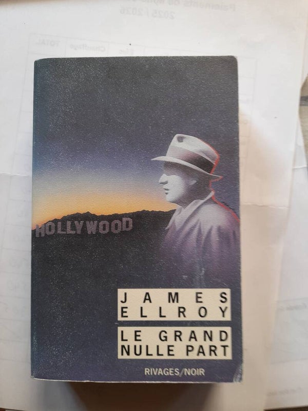 Le grand nulle part - James Ellroy - Rivages noir -2003