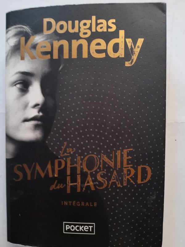 La symphonie du hasard intérale - Douglas Kennedy - Pocket -2020