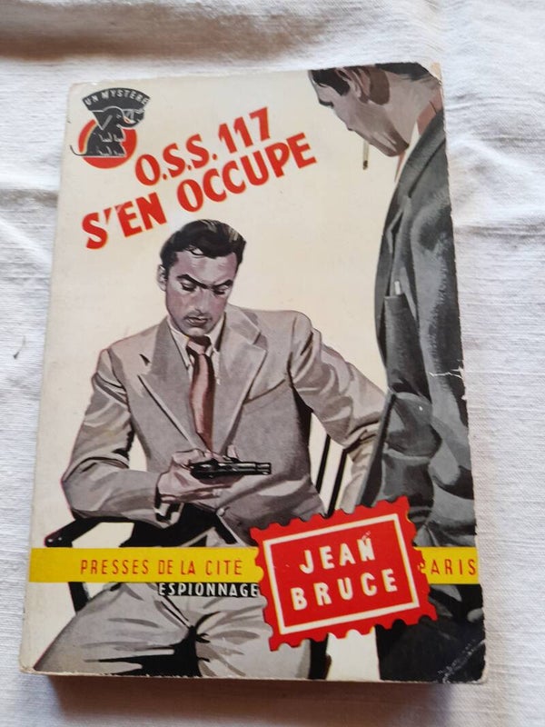 OSS 117 s'en occupe  n° 283 - Jean Bruce - Presses de la cité -1956
