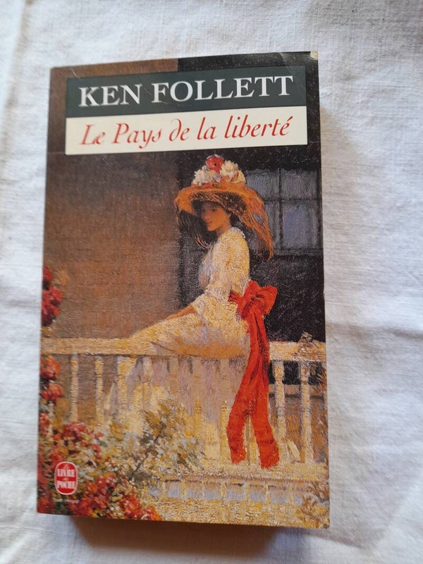 Le pays de la liberté - Ken Follet - e ;ivre de poche  -1998