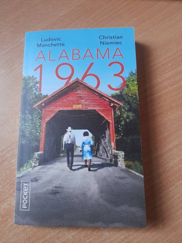 Alabama 1963 - ludovic Manchette et Christian Niemiec - Pocket- 2021