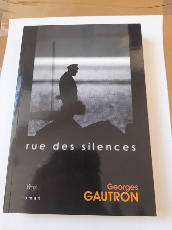 Rue des silences - Georges Gautron - la lauze - 2007