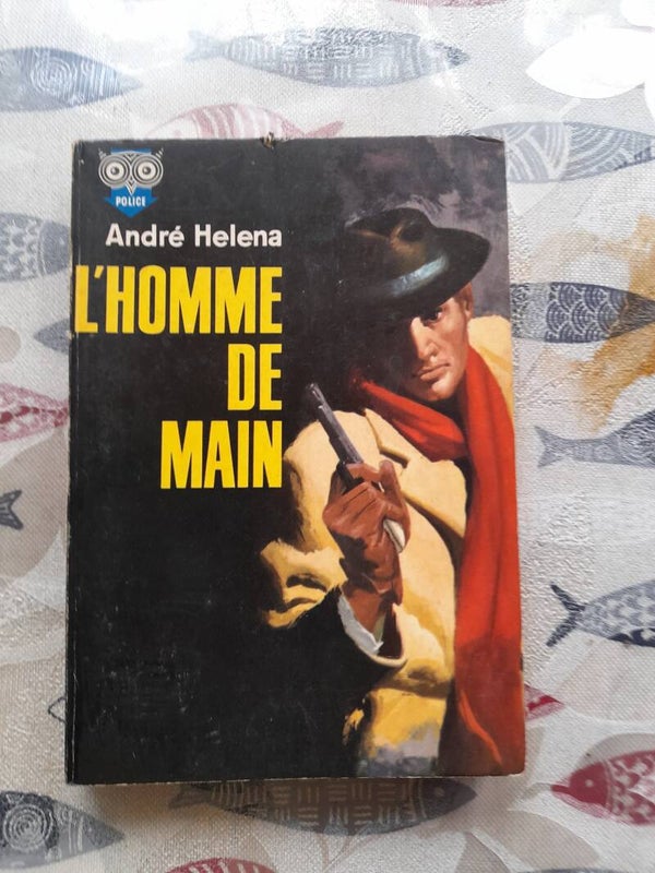 L'homme de main N° 212 - André Hélèna - La chouette  -1961