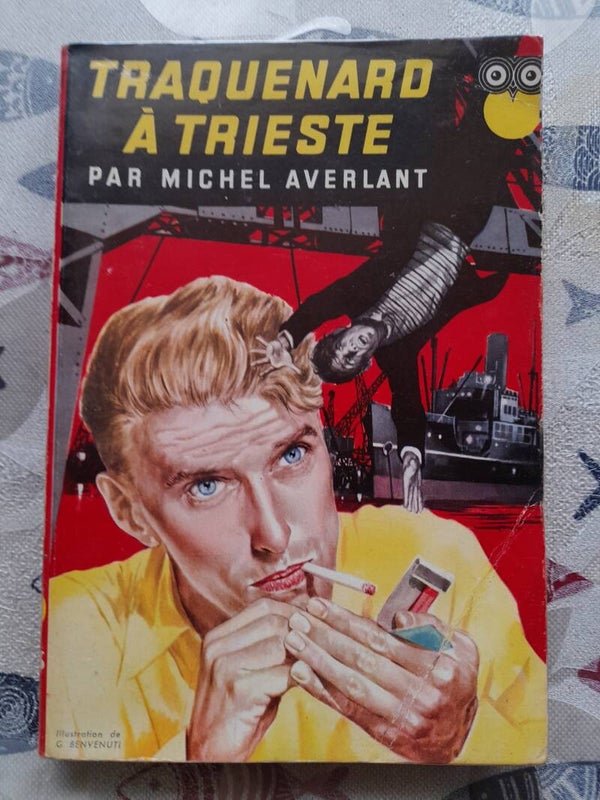 Traquenard à Trieste  N°  35 - Michel Averlant - La chouette - 1956