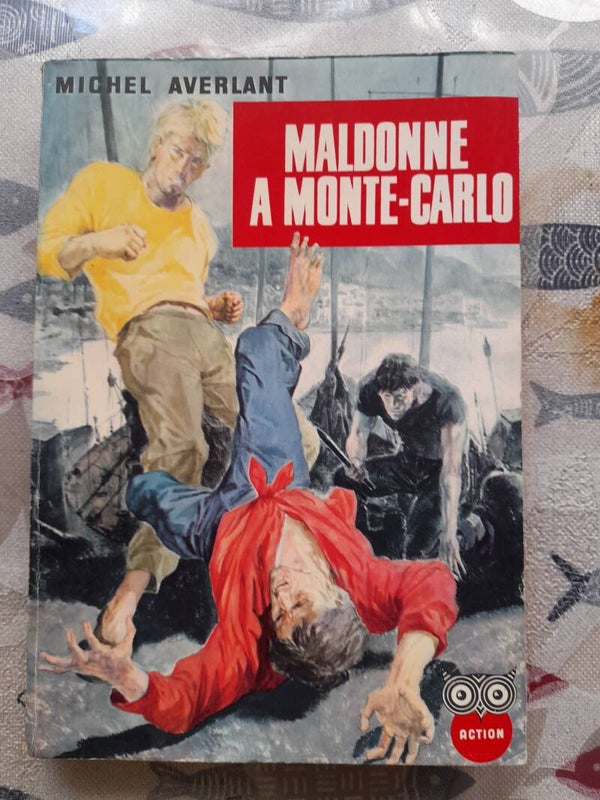 Maldonne à Monte Carlo N°  197 - Michel Averlant - La chouette - 1961