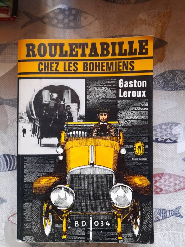 Rouletabille chez les bohémiens - Gaston Leroux - livre de poche - 1975