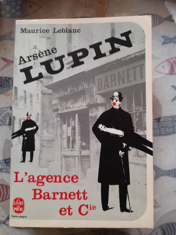 Arsène Lupin : L'agence Barnett et Cie - Maurice Leblanc -Le livre de poche  - 1986
