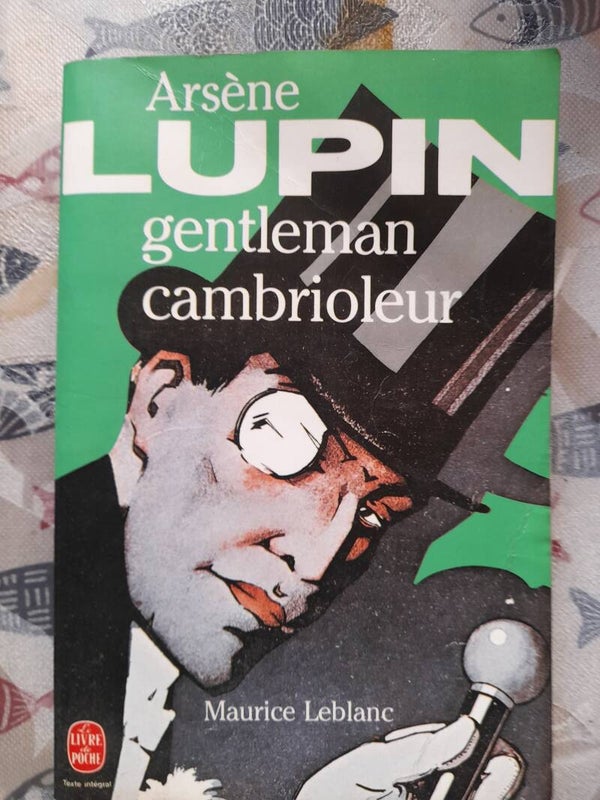 Arsène Lupin : Arsène Lupin gentleman cambrioleur - Maurice Leblanc - Le livre de poche -1991