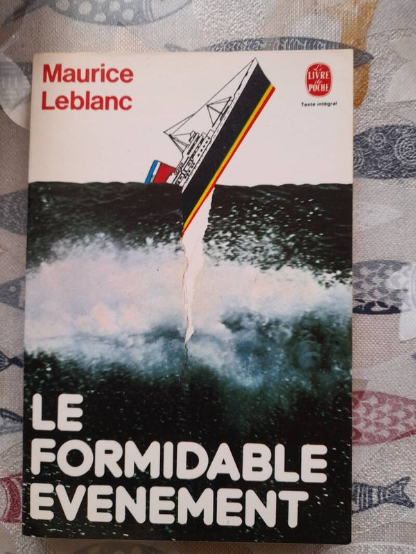 Le formidable évènement - Maurice Leblanc - Le livre de poche  -1987