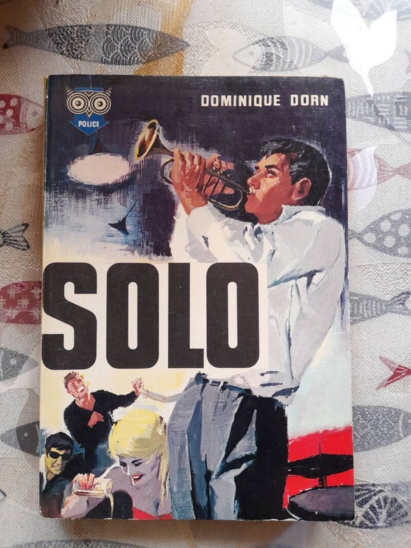Solo N° 206 -  Dominique Dorn - La chouette -1961