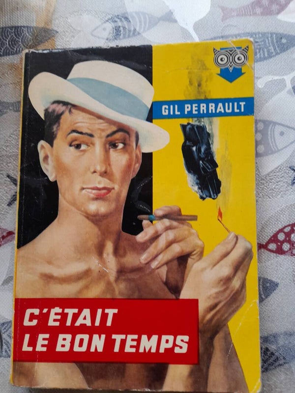 C'était le bon temps N° 74 - Gil Perrault - La chouette 1957