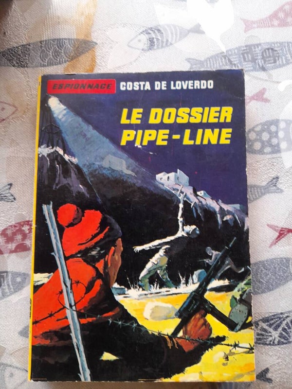 Le dossier Pipe-line N° 188 - costa de Loverdo - La chouette -1960