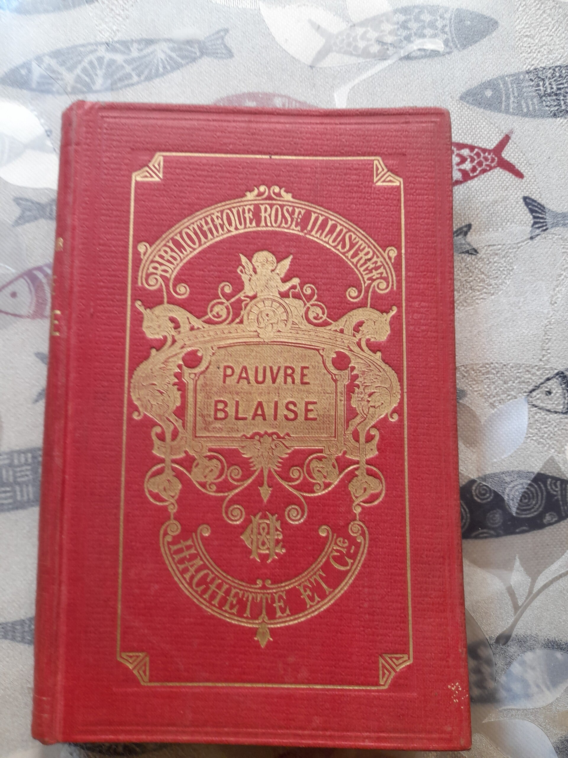 Pauvre Blaise - Comtesse de Segur - Bibliothèque rose illustrée - 1918
