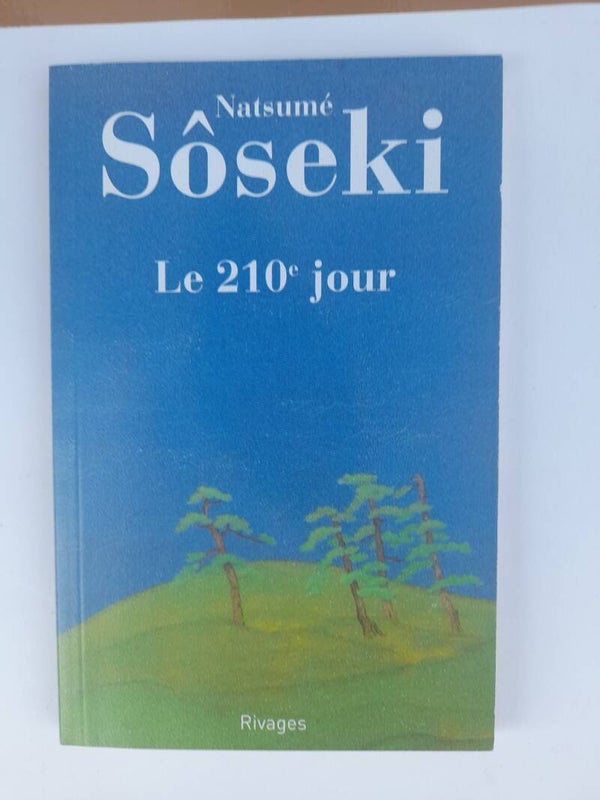 Le 210e jour - Natsume Sôseki - Rivages- 1999 japon