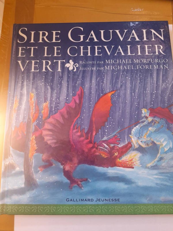Sir Gauvain et le chevalier vert  - Michael Morpurgo  et michael Foreman - Gallimard jeunesse -2004