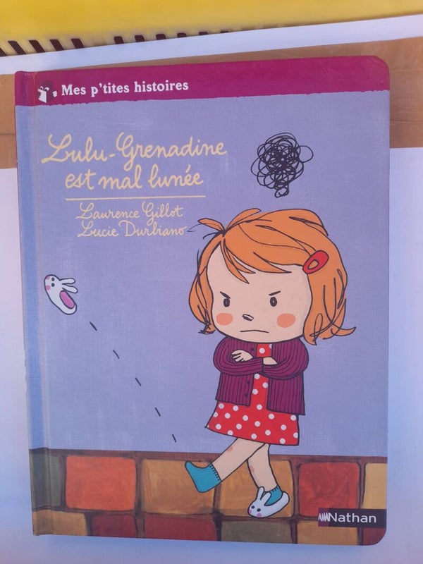 Mes p'tites histoires Lulu grenadine est mal lunée -Laurence Gillot et Lucie Durbiano - Nathan -2007