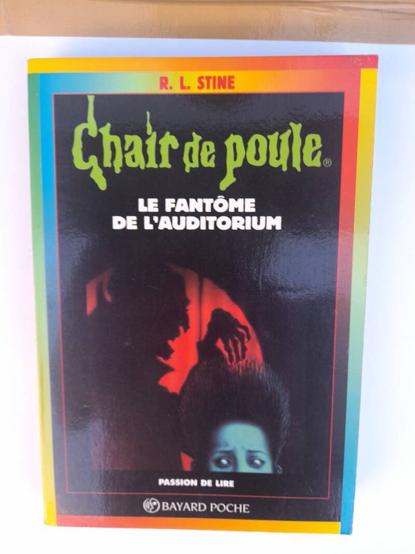 Chair de Poule Le fantôme de l'auditorium - R.L. Stine - Bayard - 1997
