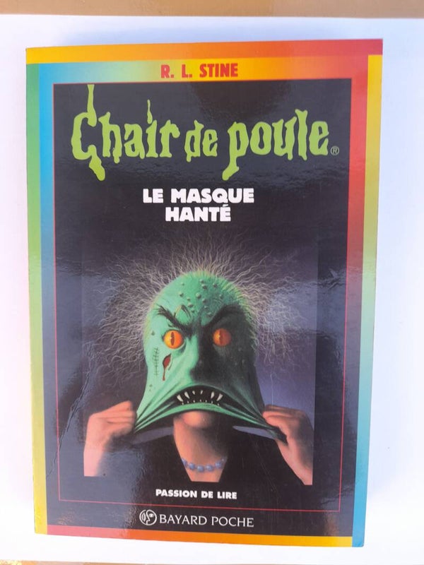 Chair de Poule Le masque hanté  - R.L. Stine - Bayard - 1997