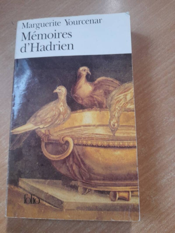Mémoires d'Hadrien - Marguerite Yourcenar - folio- 2002