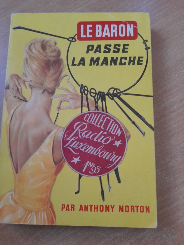 Le baron passe la Manche - Anthony Morton - La chouette  - 1959