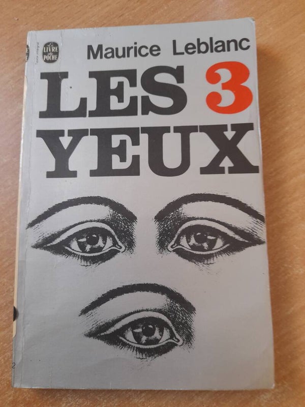 Les trois yeux - Maurice Leblanc - Le livre de poche  -1976