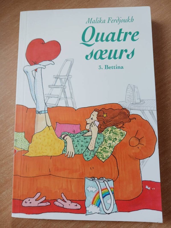 Quatre sœurs T3 :Bettina  - Malika Ferdjoukh - l'école des loisirs Médium club - 2017