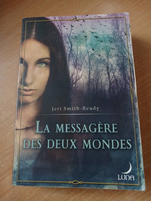 La messagère des deux mondes - Jeri Smith-Ready - Luna -2007