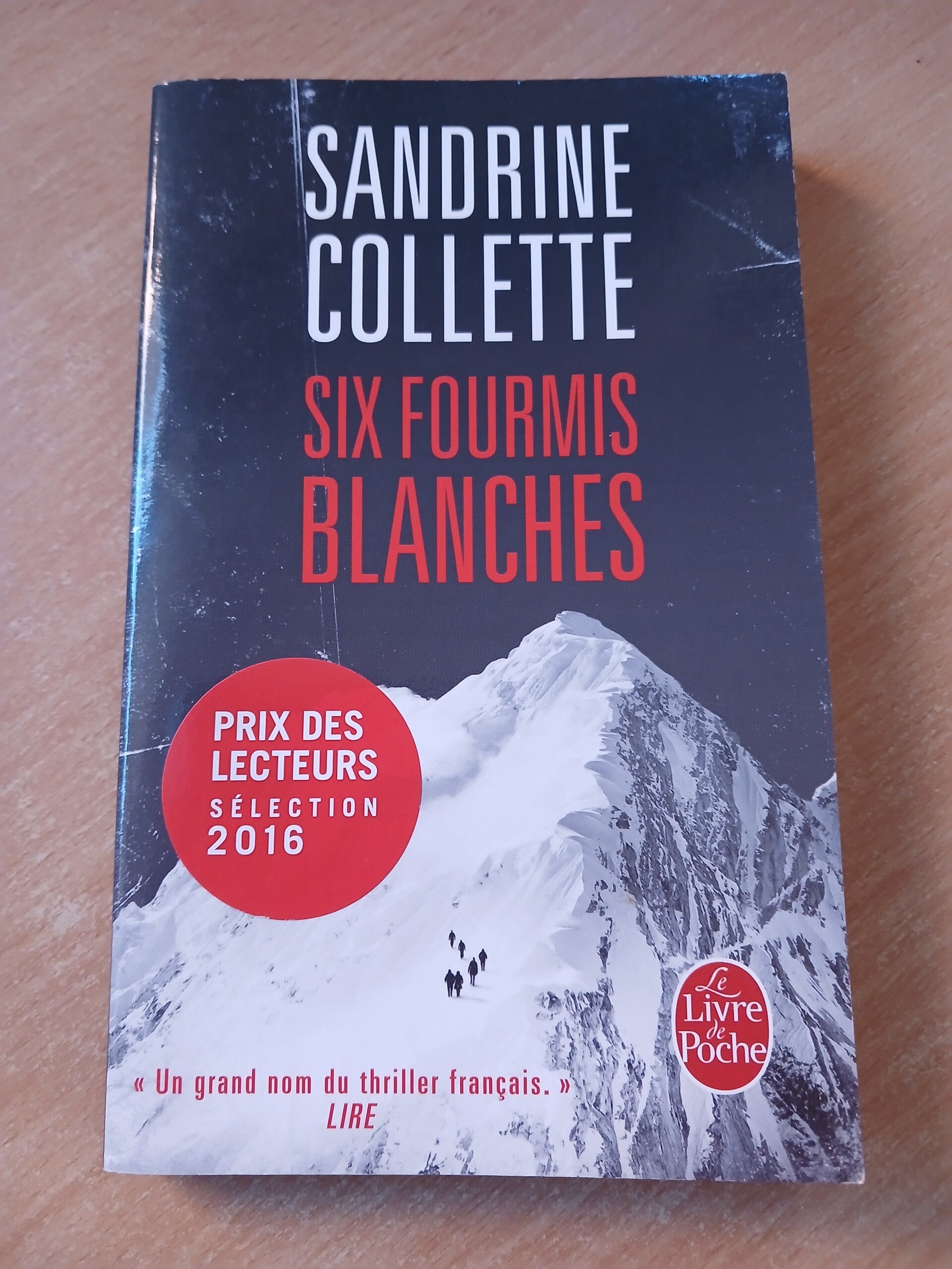 Six fourmis blanches - Sandrine Collette - Le livre de poche  - 2016