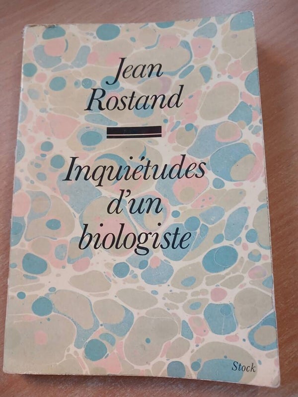 Pensées d'un biologiste - Jean Rostand - Stock - 1968
