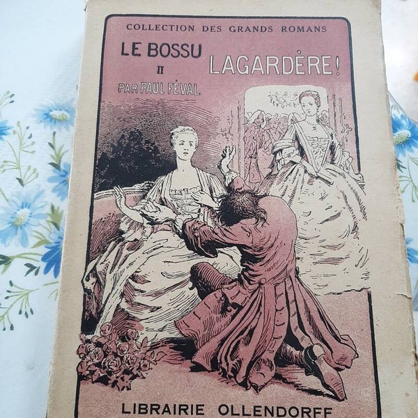 Le bossu II de Paul Féval - librairies Ollendorff