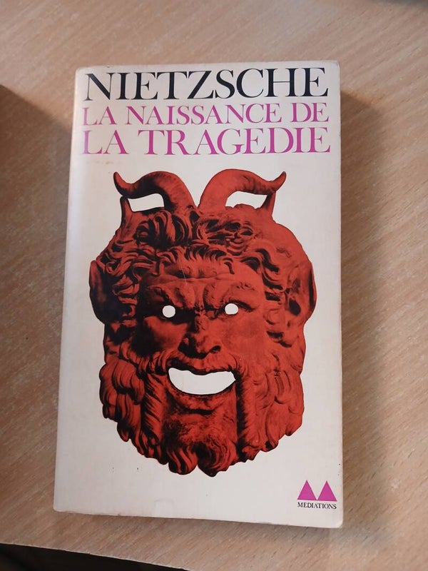 La naissance de la tragédie- Nietzche - médiations- 19644