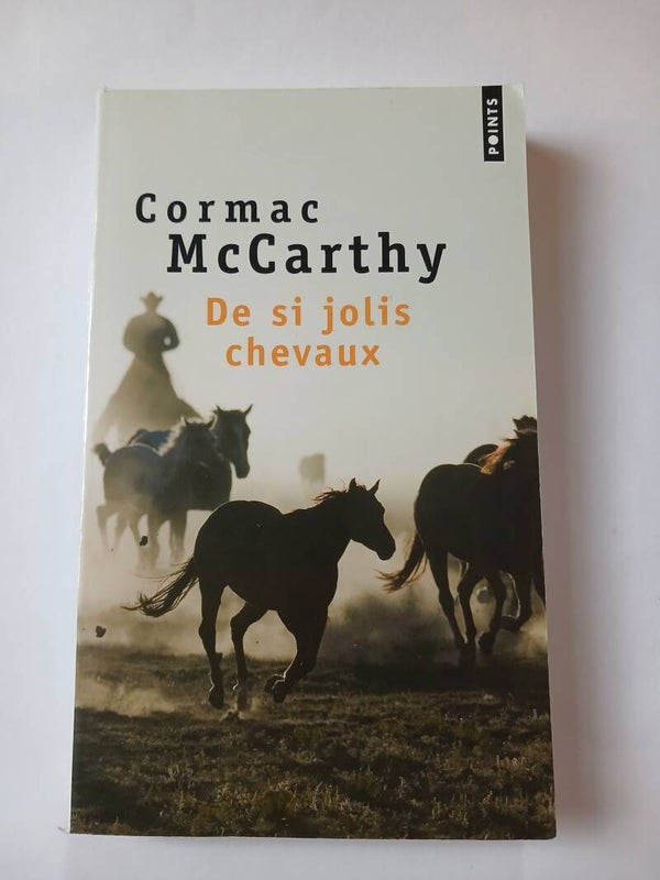 De si jolis chevaux - Cormac McCarthy - points - 1998