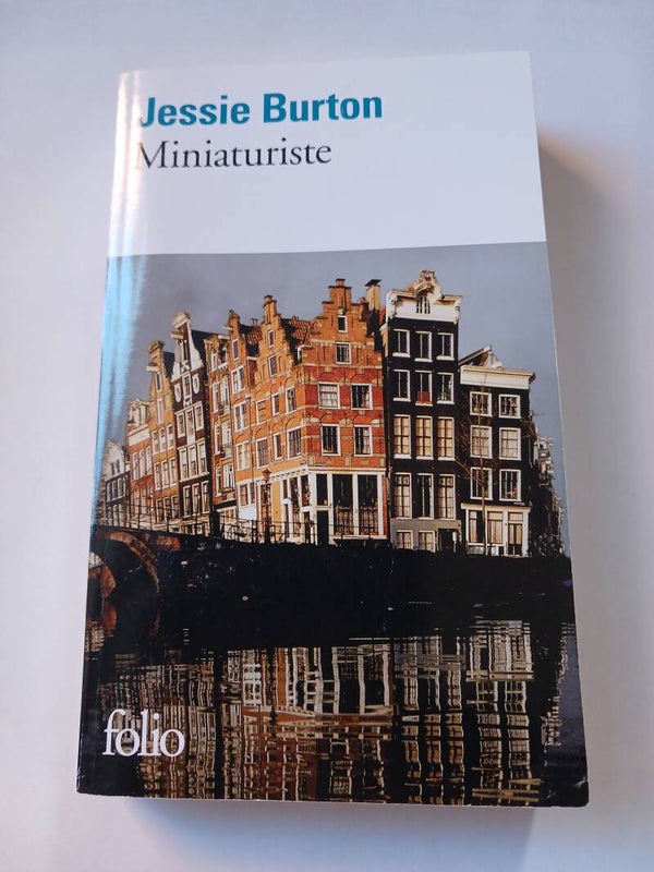 Miniaturiste - Jessie Burton - Folio - 2017