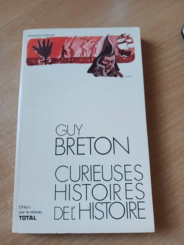 Curieuses histoire de l'histoire  - Guy Breton - Presses Pocket  - 1972