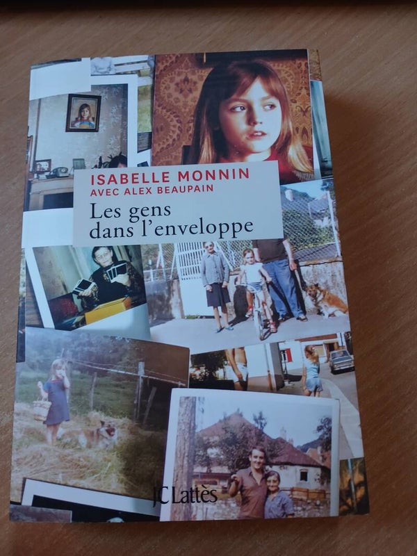 Les gens dans l'enveloppe - Isabelle Monnin et Alex Beaupin - JC Lattes - 2015