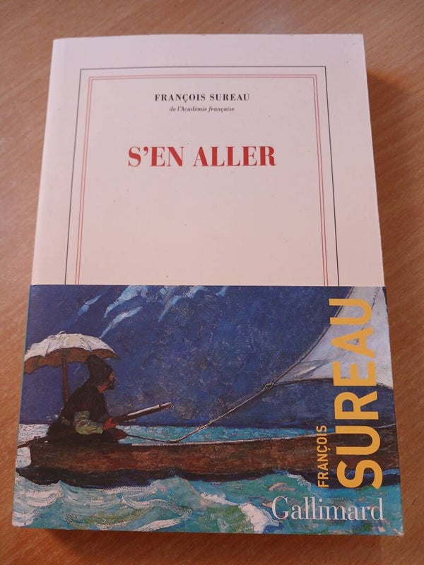 S'en aller - François Sureau - Gallimard - 2024