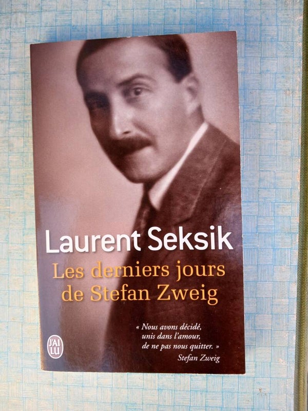 Les derniers jours de Stefan Zweig - Laurent Seksik - j ai lu - 2012