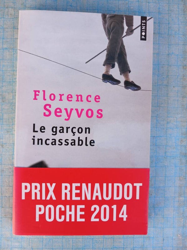 Le garçon incassable - Florence Seyvos - Points - 2014