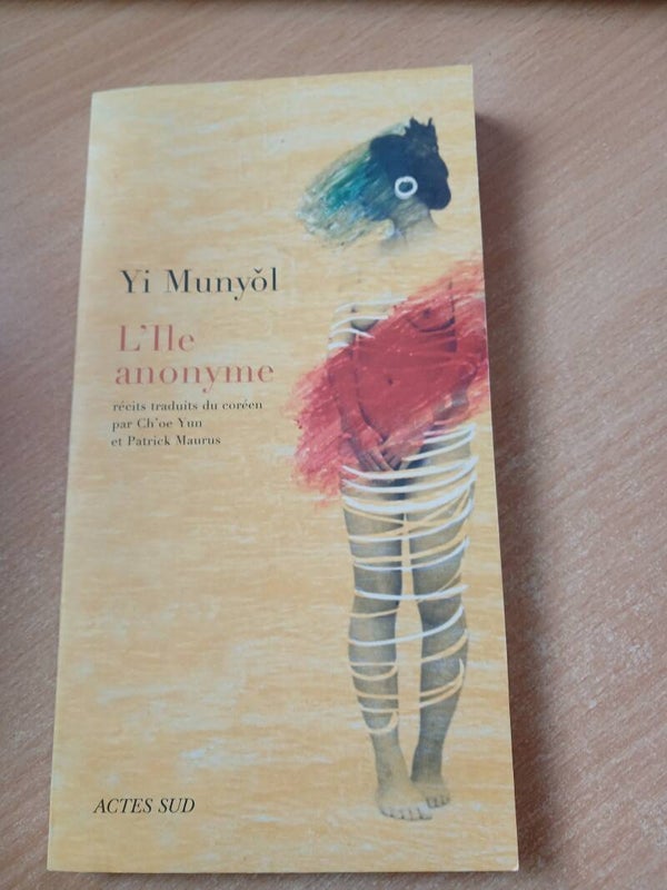 L'île anonyme -  Munyol Yi - Actes sud  -2003 Corée