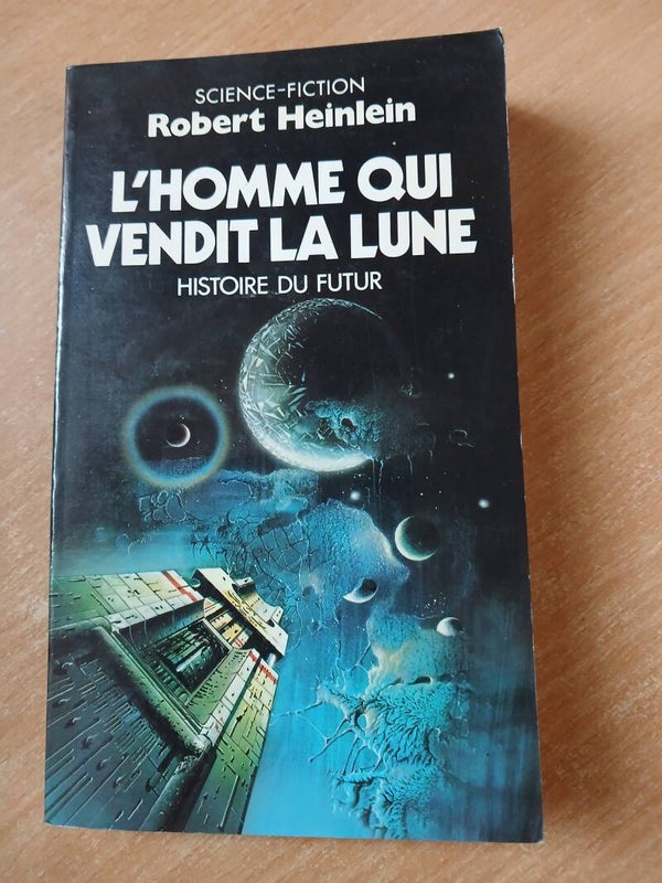L'homme qui vendit la lune  - Robert Heinlein - Presses pocket - 1987