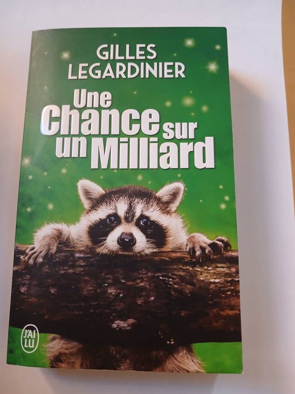 Une chance sur un milliard  -Gilles Legardinier - J'ai lu - 2021