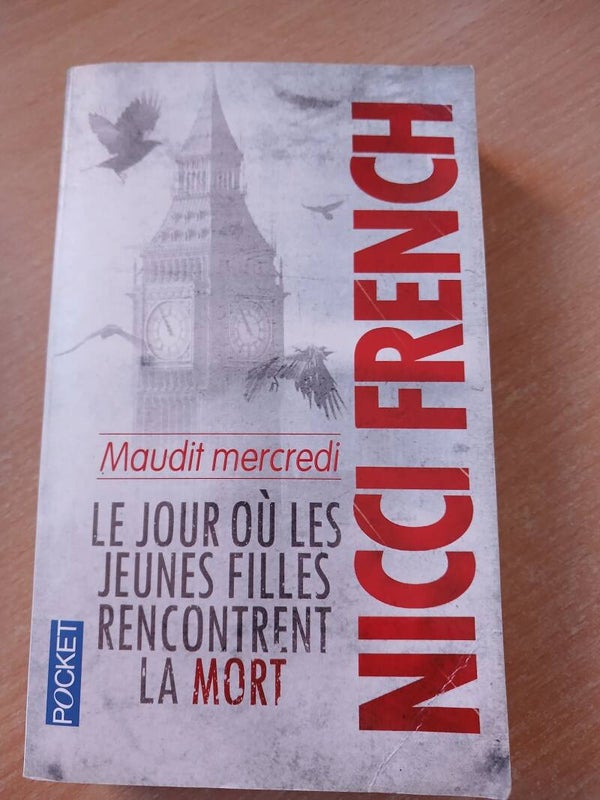 Maudit mercredi : Le jour où les jeunes filles rencontrent la mort  - Nicci French - Pocket - 2016