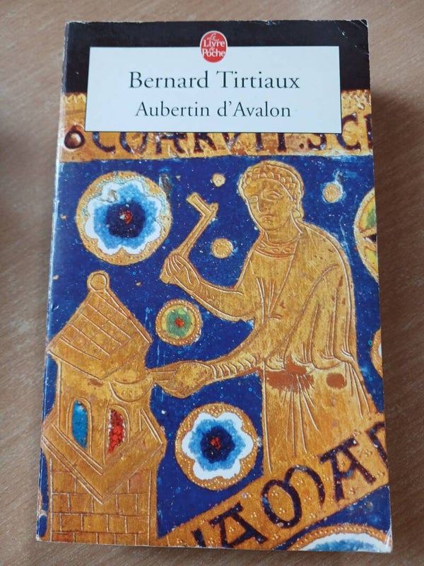 Aubertin d'Avalon - Bernard Tirtiaux-  Le livre de poche  -2004