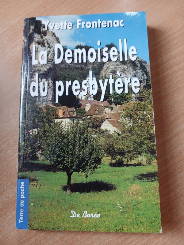 La demoiselle du presbytère - Yvette Frontenac -De Borée Terre de poche -2003