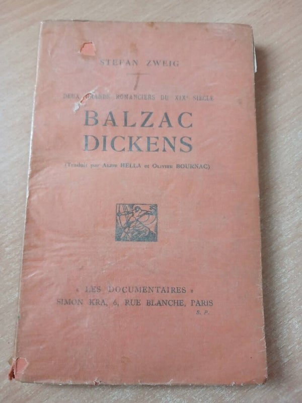 Balzac Dickens  - Stefan Zweig-  Les documentaires - 1927