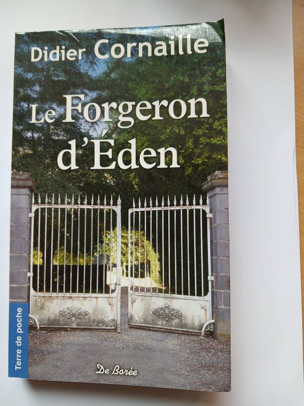 Le forgeron d'Eden  - Didier Cornaille - De borée Terre de poche - 2011